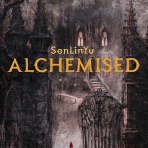 Alchemised by SenLinYu